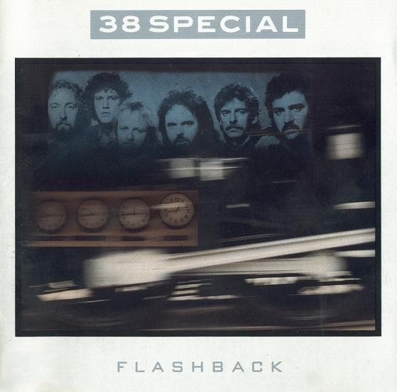 38 Special (Thirty Eight Special) — Flashback