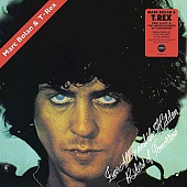 T. Rex & Bolan Marc — Zinc Alloy And The Hidden Riders Of Tomorrow