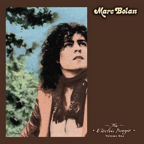 Bolan Marc (T. Rex/Tyrannosaurus Rex) — Electric Boogie. Vol.1
