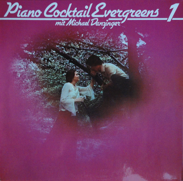 Danzinger Michael — Piano Cocktail Evergreens 1
