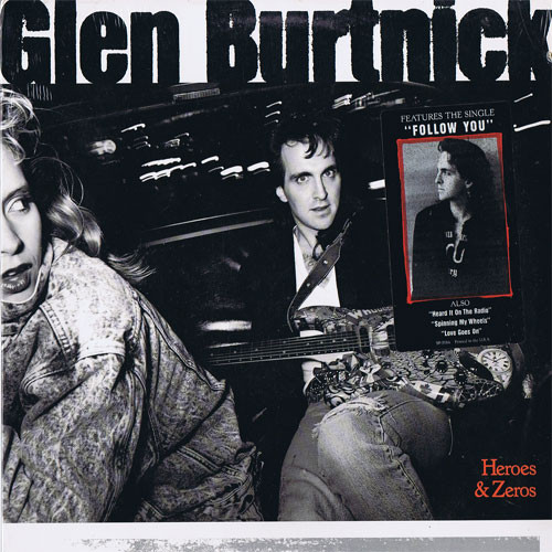 Burtnick Glen (Styx) — Heroes And Zeros