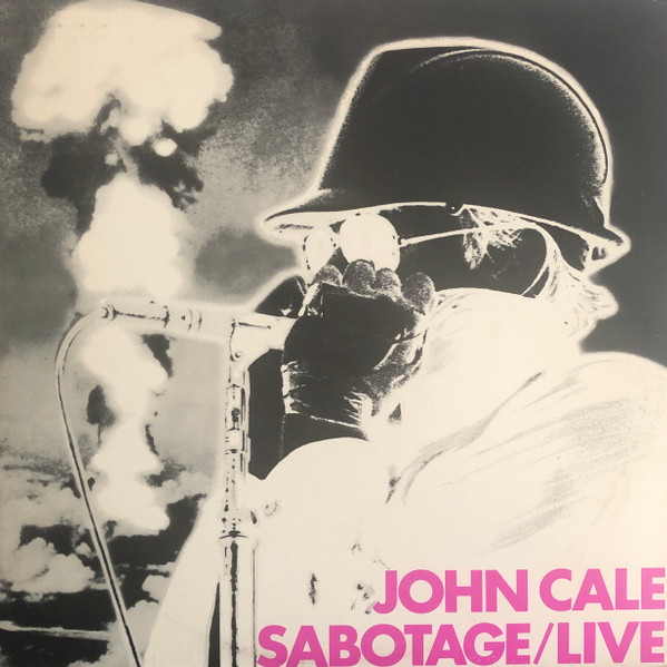 John Cale — Sabotage / Live