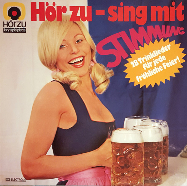 Das Hör Zu-Sing Mit Studio-Orchester , Günter Geritz — Stimmung - 28 Trinklieder Für Jede Fröhliche Feier!