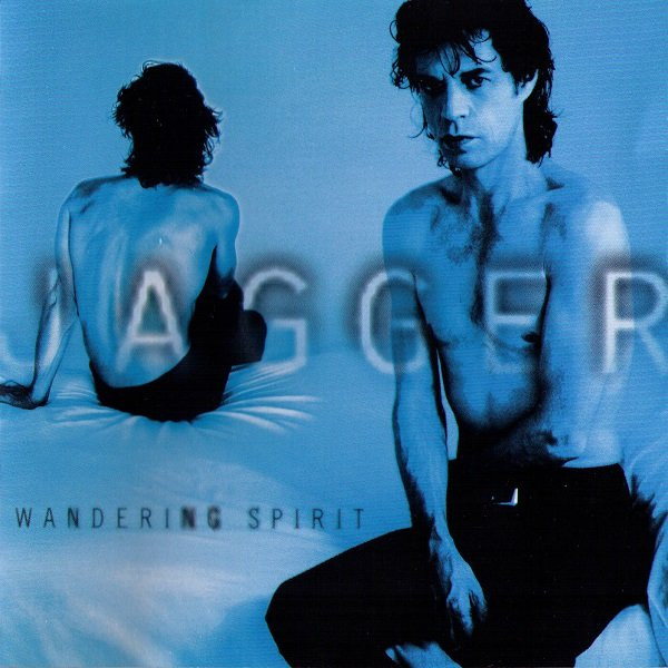 Jagger Mick — Wandering Spirit