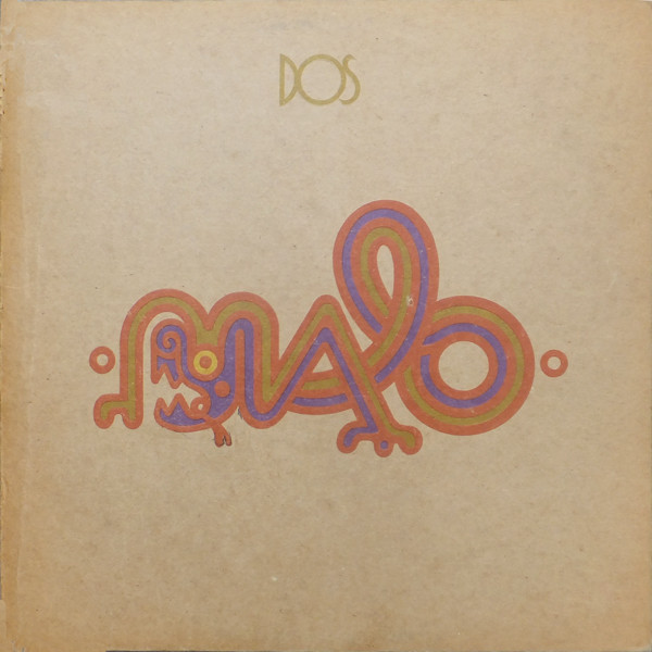 Malo — Dos
