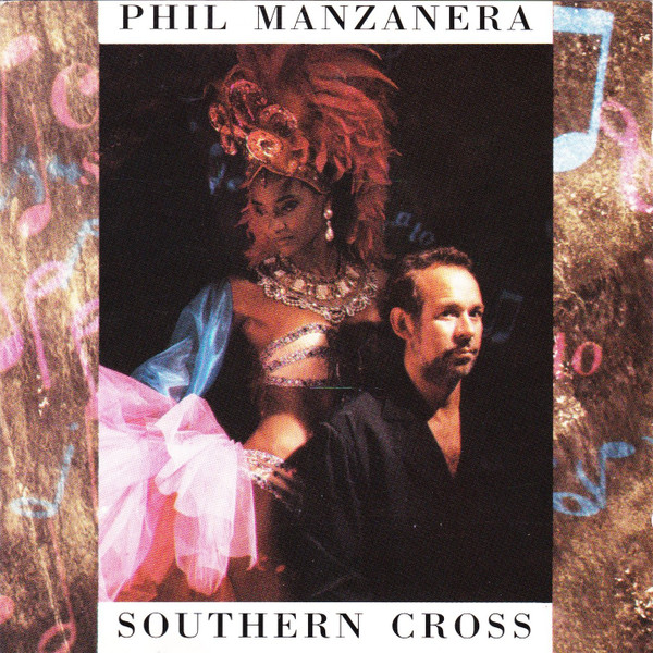 Manzanera Phil (Roxy Music) — southern cross