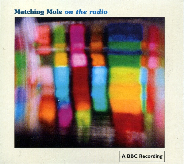 Matching Mole — Live at the BBC 1972