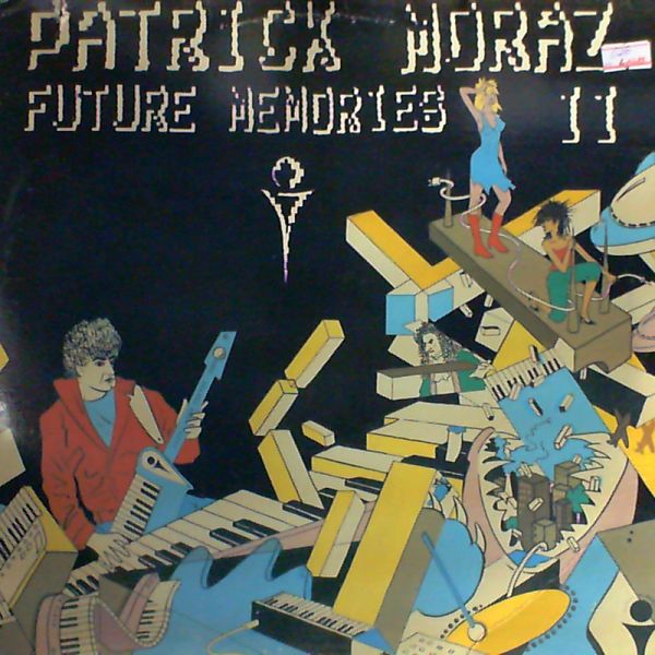 Moraz Patrick — Future Memories 2