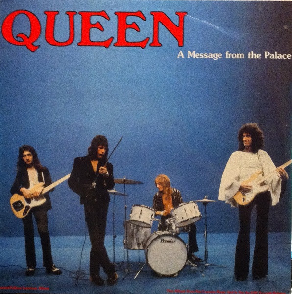 Queen — A Message from the Palace