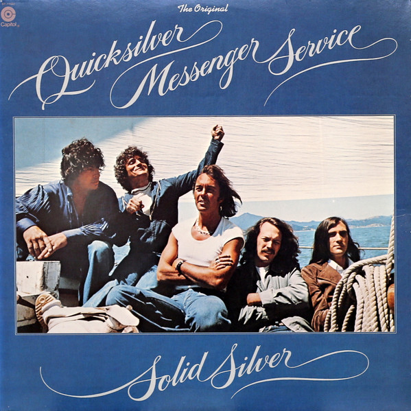Quicksilver Messenger Service — Solid Silver
