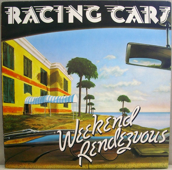 Racing Cars — Weekend Rendezvous