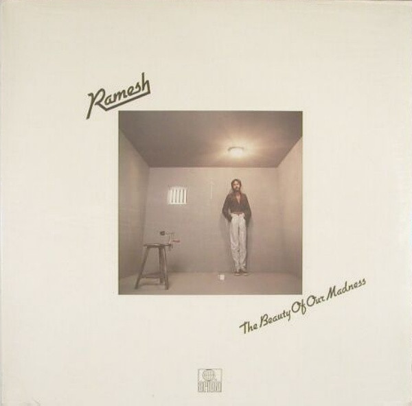 Ramesh — The Beauty Of Our Madness