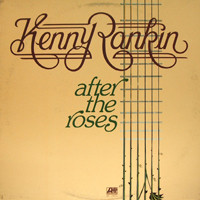 Rankin Kenny — After The Roses