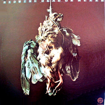 Redwing — Dead Or Alive