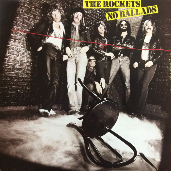 Rockets — No Ballads