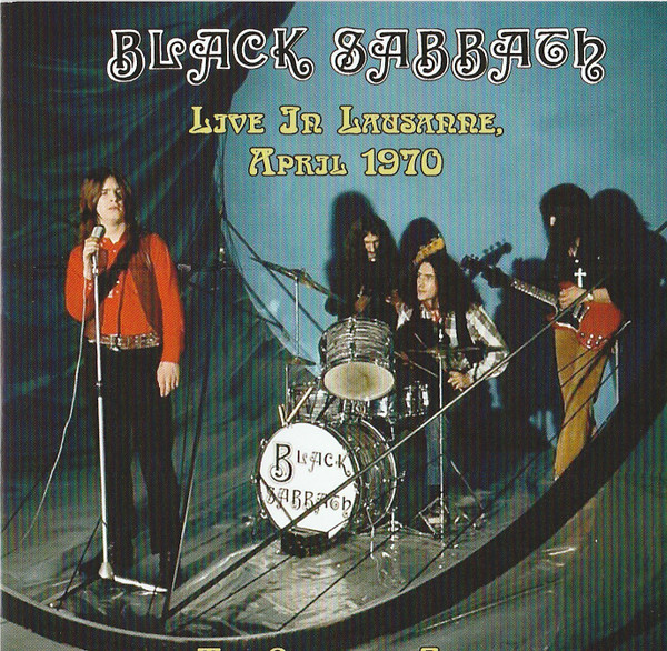Black Sabbath — Live In Lausanne April 1970