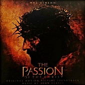 John Debney — Passion Of The Christ (OST)