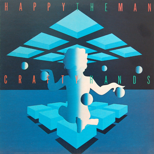 Happy The Man — Crafty Hands