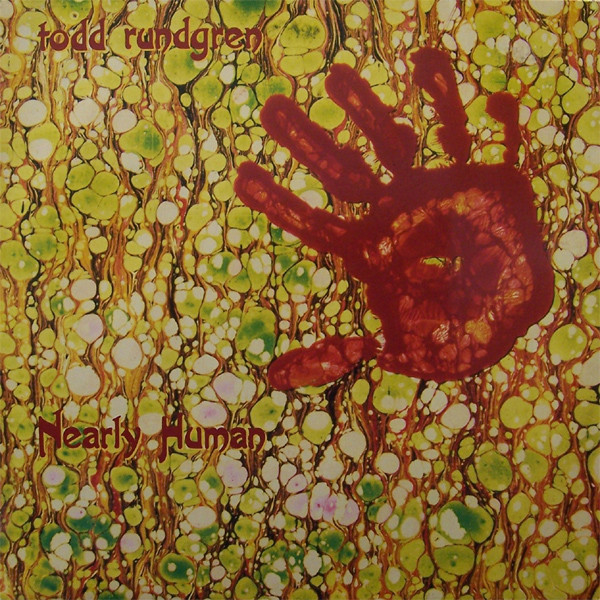 Rundgren Todd (Utopia) — Nearly Human