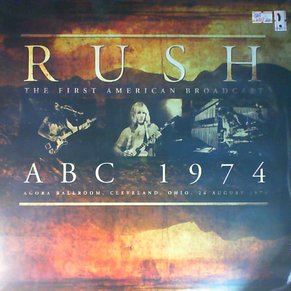 Rush — ABC 1974 (Agora Ballroom, Cleveland, Ohio, 26 august 1974)