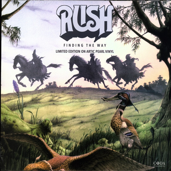 Rush — Finding The Way (The Legendary Broadcast)