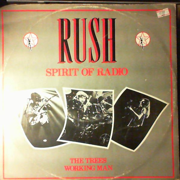 Rush — Spirit Of Radio - The Trees - Working Man