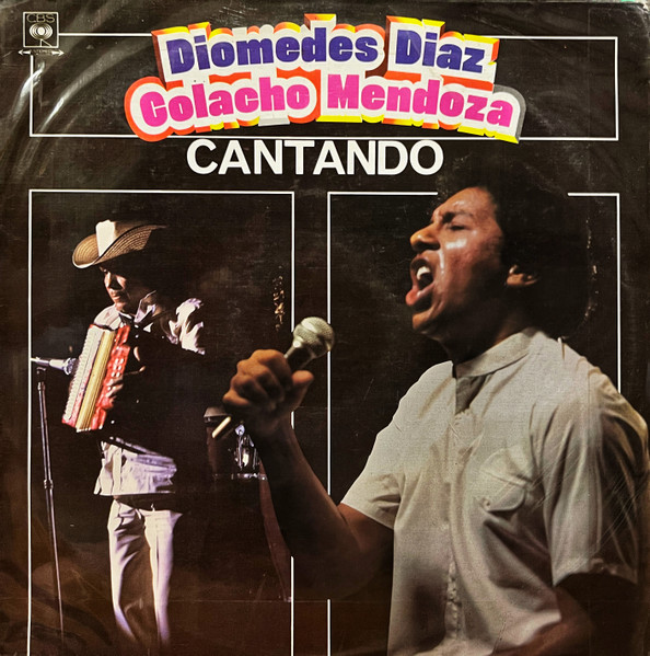 Diaz Diomedes & Nicolas "Colacho" Mendoza — Cantando