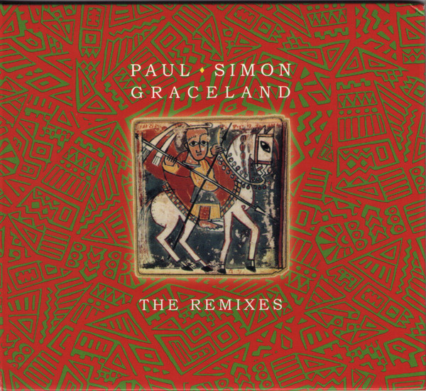 Paul Simon — Graceland (The Remixes)