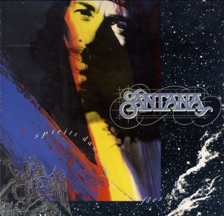 Santana — Spirits Dancing In The Flesh