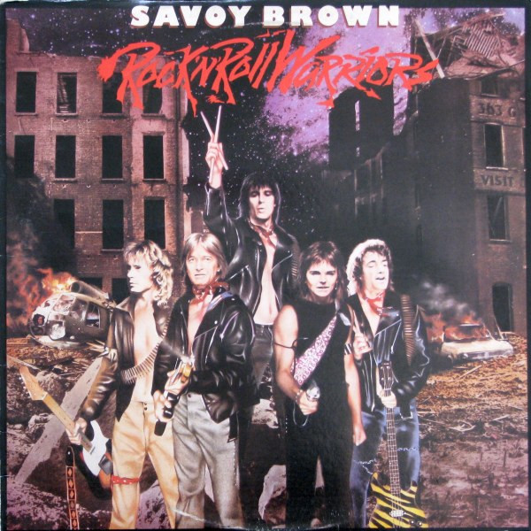 Savoy Brown — Rock 'N' Roll Warriors