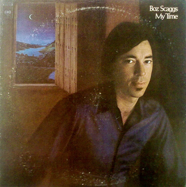 Scaggs Boz — My Time