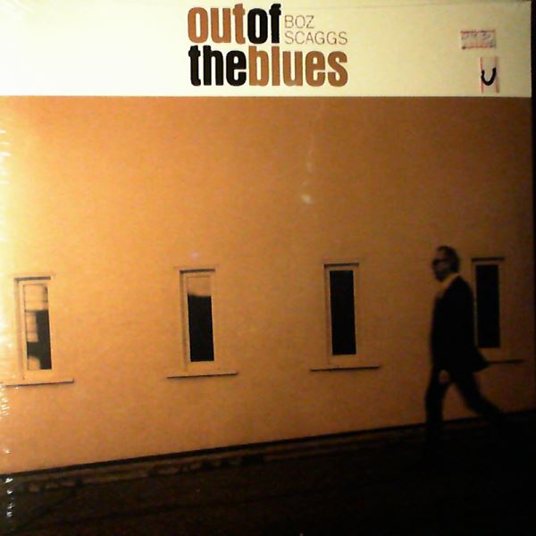 Scaggs Boz — Out Of The Blues