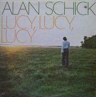 Schick Alan — Lucy, Lucy, Lucy
