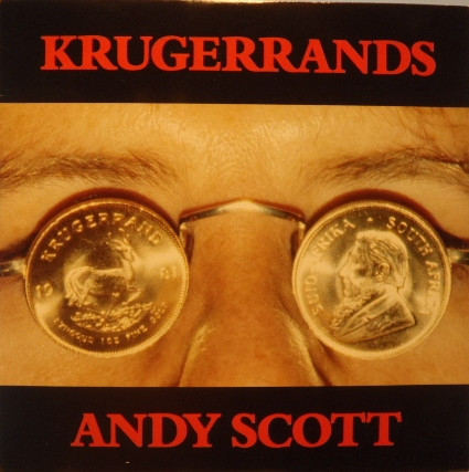 Scott Andy (Sweet) — Krugerrands