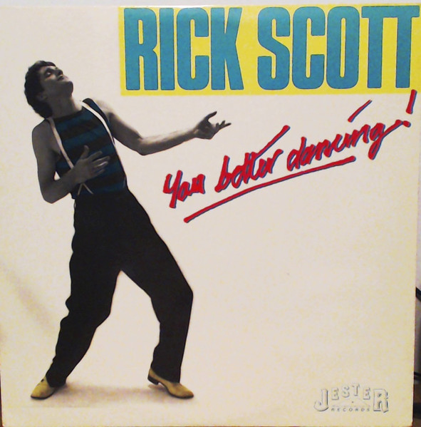 Rick Scott — You Better Dancing!