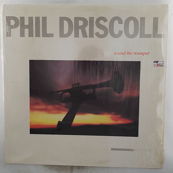 Driscoll Phil — Sound The Trumpet
