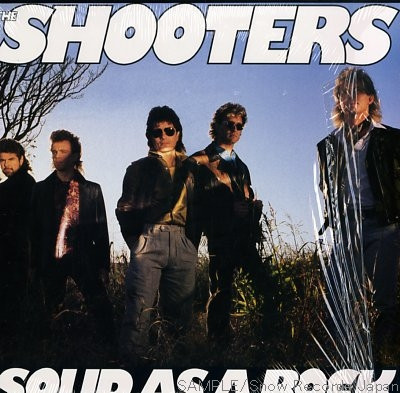 Shooters — Solid As A Rock