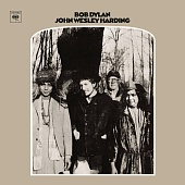 BOB DYLAN — John Wesley Harding (2010 Mono Version)