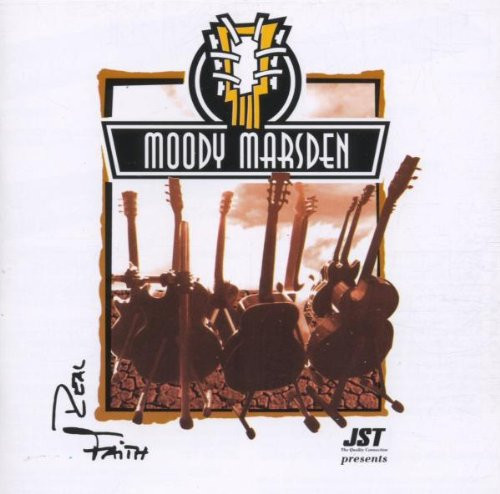 Moody Marsden — Real Faith