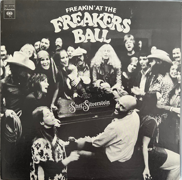 Silverstein Shel — Freakin' At The Freakers Ball