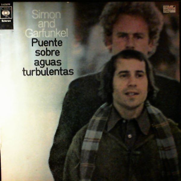 Simon & Garfunkel — Puente Sobre Aguas Turbulentas (Bridge Over Troubled Water)
