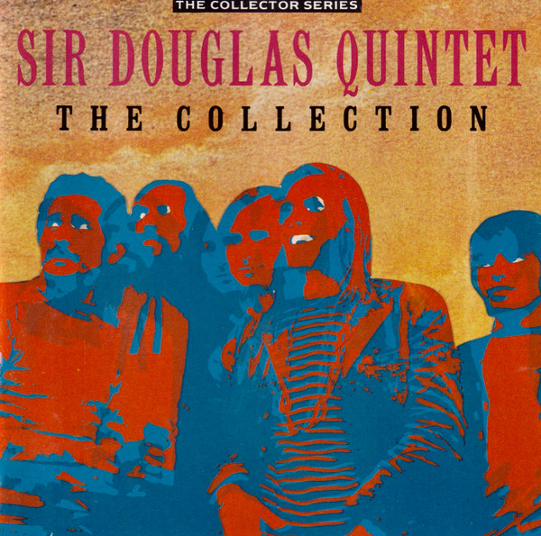 Sir Douglas Quintet — Collection