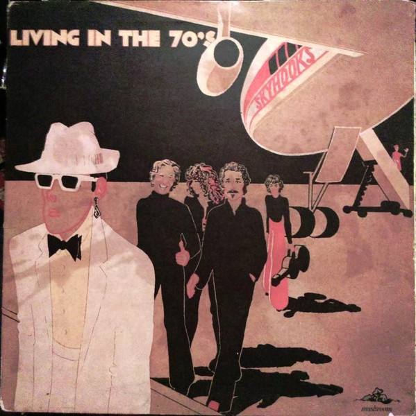 Skyhooks — Living In The 70's (Straight In A Gay Gay World)
