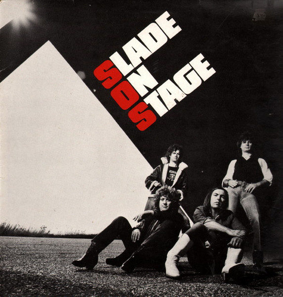 Slade — Slade On Stage