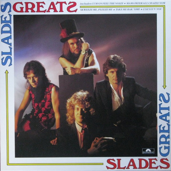 Slade — Slades Greats
