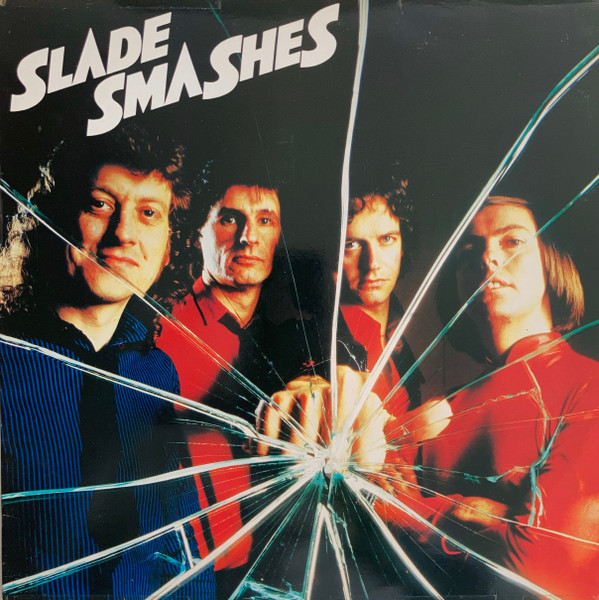 Slade — Smashes
