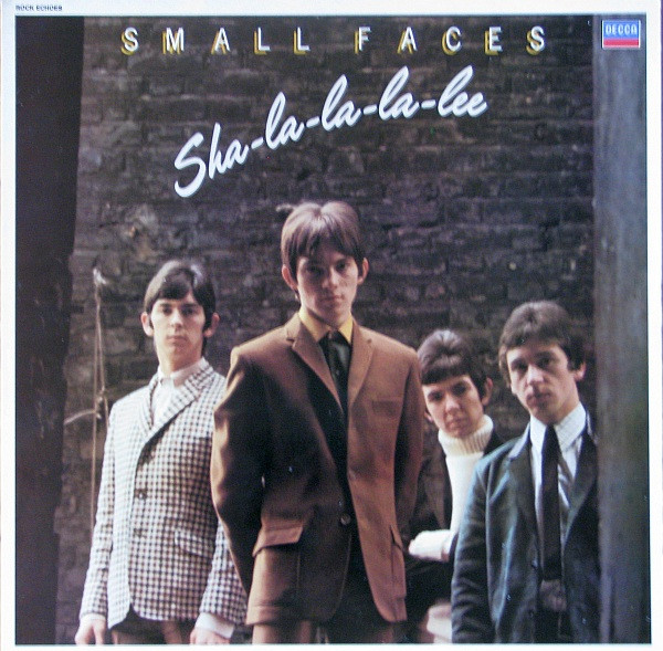 Small Faces — Sha-La-La-La-Lee