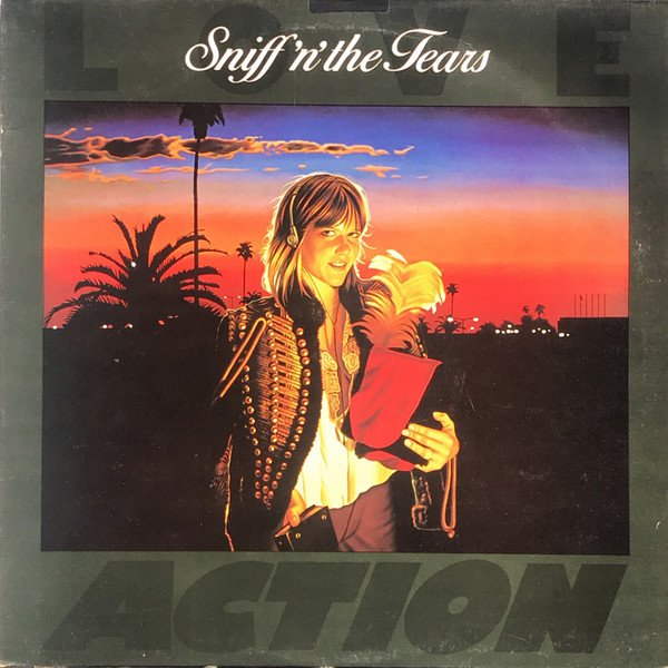 Sniff 'N' The Tears — Love Action