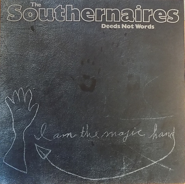 Southernaires — Deeds Not Words