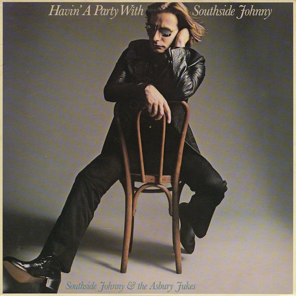 Southside Johnny & the Asbury Jukes — Havin' A Party With Southside Johnny